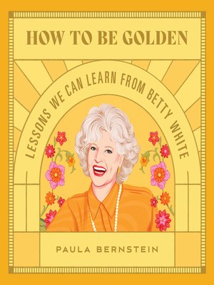 cover image of How to Be Golden